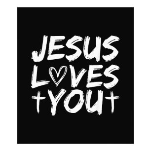 Jesus Loves You I Jesus  Photo Print