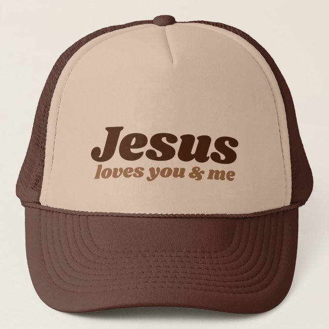 Jesus Loves You & Me - trucker hat (brown & tan) (Front)