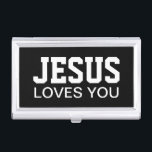 Jesus Loves You Motivational Typography Business Card Holder<br><div class="desc">Jesus Loves You Motivational Typography</div>