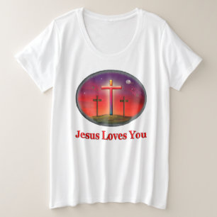 jesus loves you plus size T-Shirt