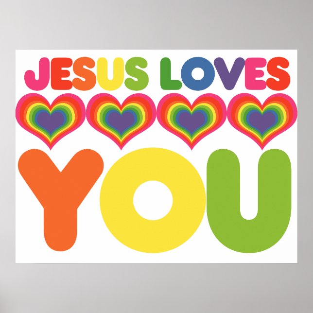Jesus Loves you Poster (Front)