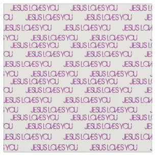 Jesus Loves You Purple Grunge Font White Fabric