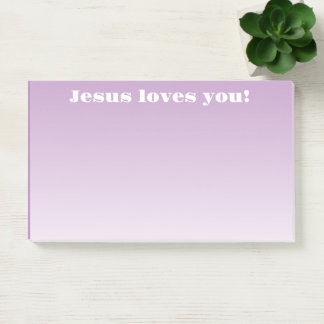 Jesus loves you! | purple ombre post-it notes