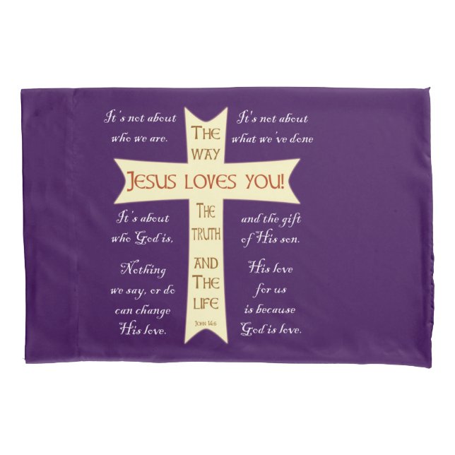 Jesus Loves You - Purple Pillowcase (Front)