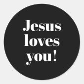 Jesus loves you! | Retro-modern type style Classic Round Sticker (Front)
