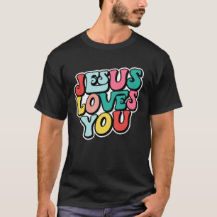 Jesus Loves You Retro Vintage Groovy Style Men Wom T-Shirt