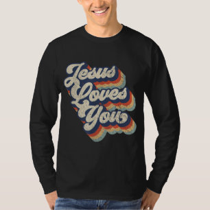 Jesus Loves You Retro Vintage Style Graphic Design T-Shirt