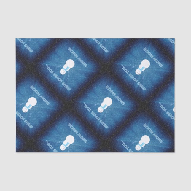 Jesus Loves You Snow Much! Christian Snowman Blue Tissue Paper (Front)