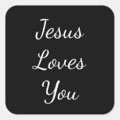 Jesus Loves You Square Sticker (Front)