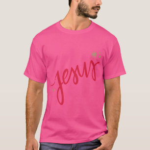 Jesus Loves You T-Shirt