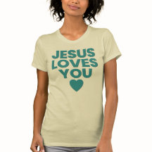 Jesus Loves You Tee, Christian, Embossed Print 