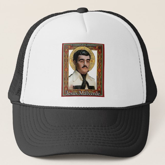 Jesus Malverde , The Generous Bandit Trucker Hat (Front)