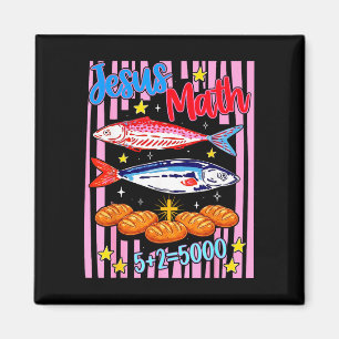 Jesus math 2 fishes 5 breads feeds the 5000 bible magnet