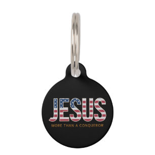 Jesus More Than a Conqueror Striking Christian Pet Tag