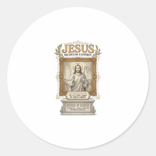 Jesus Museum Exhibit Jesus Museum Exhibit Christia Classic Round Sticker