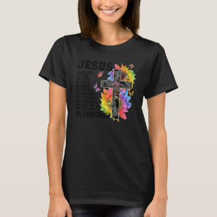 Jesus My God My Lord My Saviour Flower Cross Chris T-Shirt