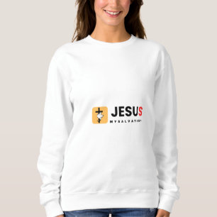 Jesus My Salvation  Sweatshirt