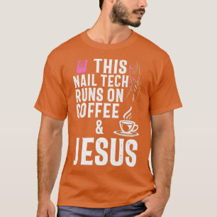 Jesus Nail Technician Nail Tech Artist Women T-Shirt