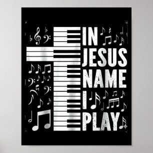 Jesus Name Play Piano Keyboard Christian Worship Poster
