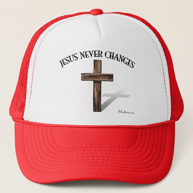 JESUS NEVER CHANGES TRUCKER HAT (Front)