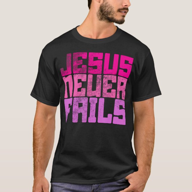Jesus Never T-Shirt (Front)