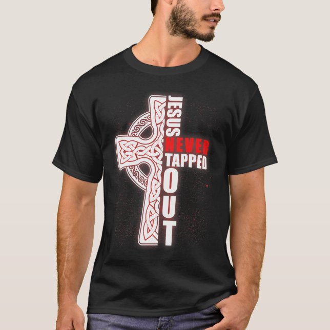 Jesus Never Tapped Out Christian Wrestling Faith T-Shirt (Front)