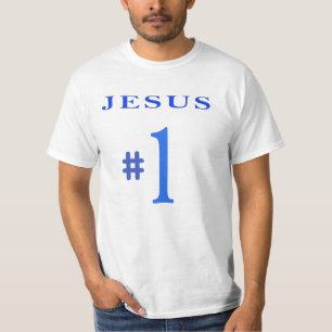 Jesus Number 1 T-Shirt