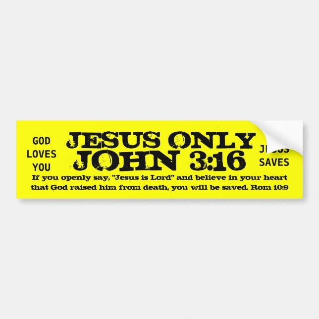 JESUS ONLYJOHN 3:16 BUMPER STICKER (Front)