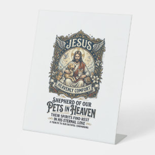 Jesus Pet Memorial Remembrance Shirt Christian Gra Pedestal Sign
