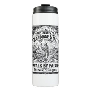 Jesus Pilgrimage Camino Holy Journey Thermal Tumbler