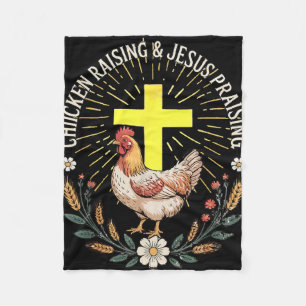 Jesus Prasing And Chicken Raising Funny Faith Farm Fleece Blanket