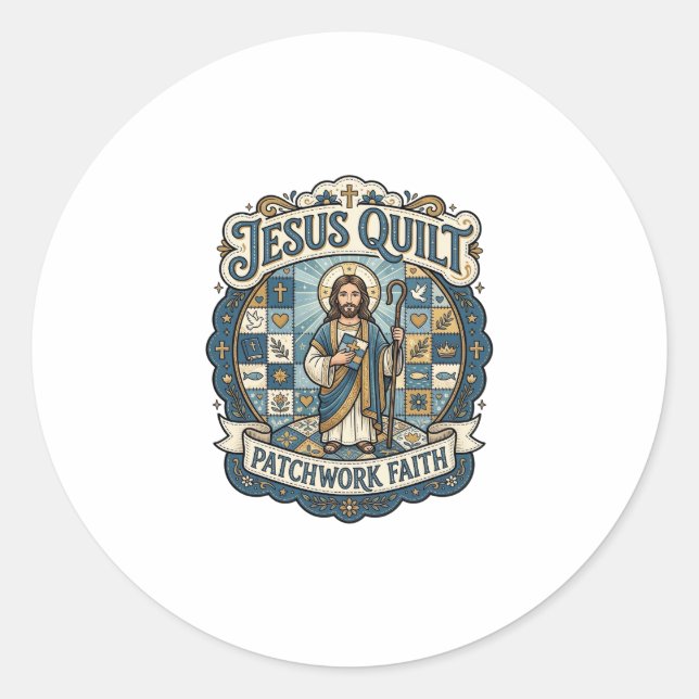 Jesus Quilt Patchwork Faith Jesus Quilt Patchwork  Classic Round Sticker (Front)