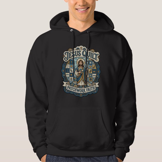 Jesus Quilt Patchwork Faith Jesus Quilt Patchwork  Hoodie (Front)