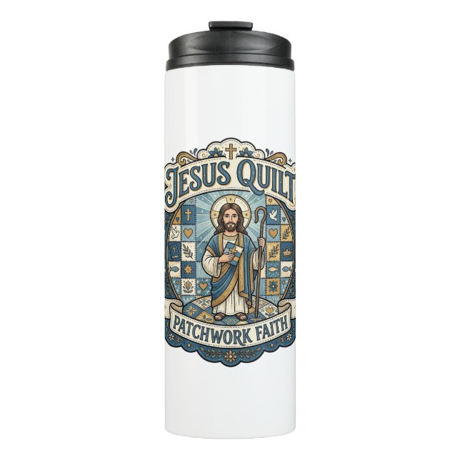 Jesus Quilt Patchwork Faith Jesus Quilt Patchwork  Thermal Tumbler (Front)