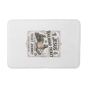 Jesus Railroad Ticket Journey Jesus Railroad Ticke Bath Mat