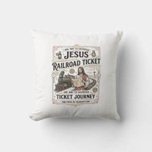 Jesus Railroad Ticket Journey Jesus Railroad Ticke Cushion