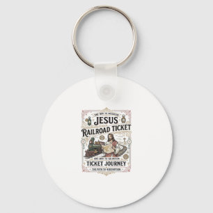 Jesus Railroad Ticket Journey Jesus Railroad Ticke Key Ring