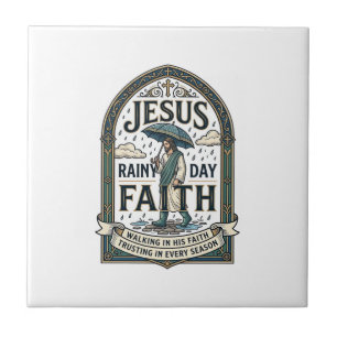 Jesus Rainy Day Faith Jesus Rainy Day Christian Fa Tile