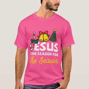 Jesus Reason For Season Christian God Christmas Wo T-Shirt