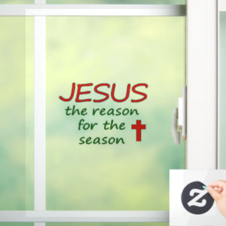 JESUS Reason for Season Window Cling