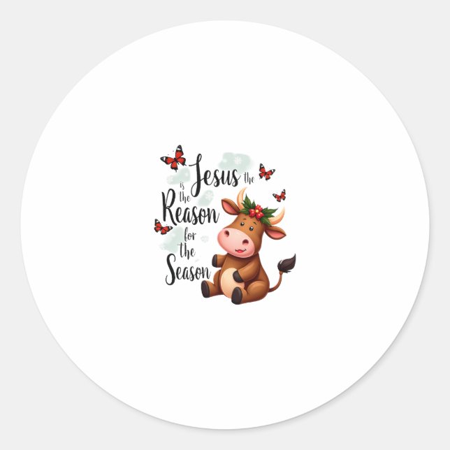 Jesus Reason for The Season Cow Christmas Christia Classic Round Sticker (Front)
