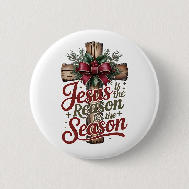 Jesus Reason Season Button (Front)