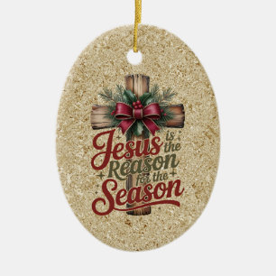 Jesus Reason Season Ornament