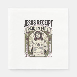 Jesus Receipt Paid In Full Jesus Receipt Paid In C Napkin