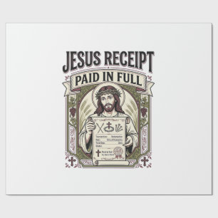 Jesus Receipt Paid In Full Jesus Receipt Paid In C Wrapping Paper