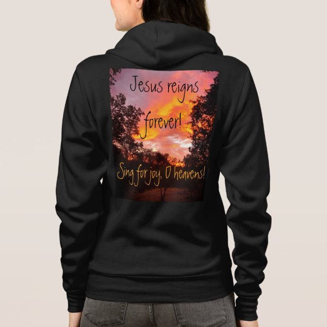 Jesus reigns forever hoodie (Back)