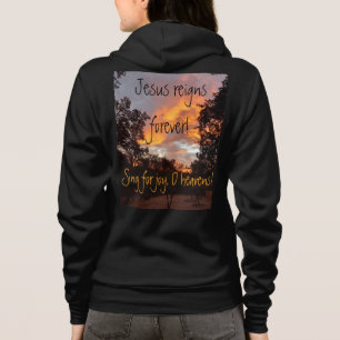 Jesus reigns forever hoodie