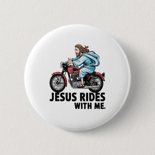 Jesus Rides with Me 6 Cm Round Badge
