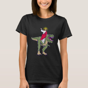 Jesus Riding Dinosaur Rex Jesus Christian T-Shirt