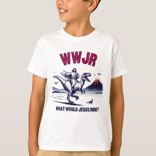 Jesus Riding Dinosaur What Would Jesus Ride? T-Shirt